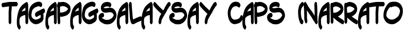 Tagapagsalaysay Caps (Narrator) Bold font