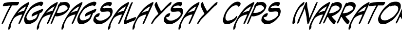 Tagapagsalaysay Caps (Narrator) Italic font