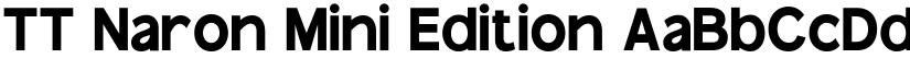 TT Naron Mini Edition font