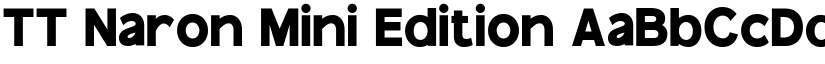 TT Naron Mini Edition font