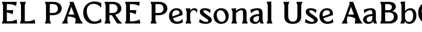 EL PACRE Personal Use font