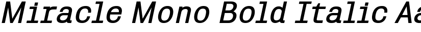 Miracle Mono Bold Italic font