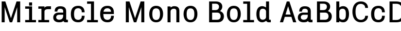 Miracle Mono Bold font