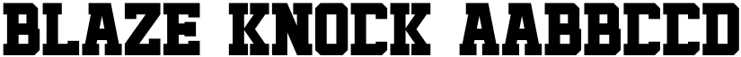 Blaze Knock font