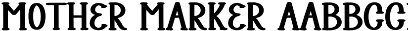 Mother Marker font