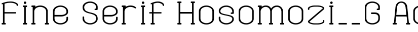 Fine Serif Hosomozi__G font download