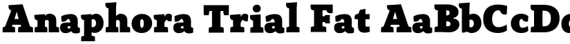 Anaphora Trial Fat font