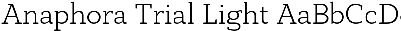 Anaphora Trial Light font