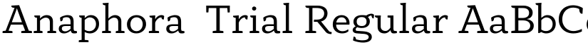 Anaphora  Trial Regular font