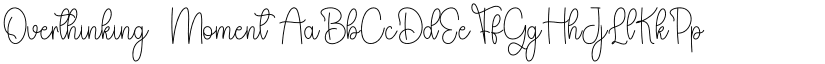 Overthinking  Moment font
