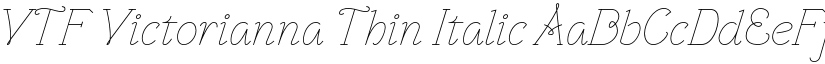 VTF Victorianna Thin Italic font