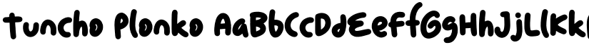 Tuncho Plonko font