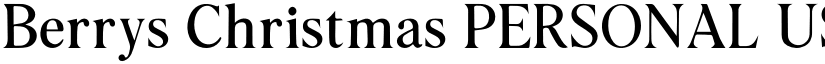 Berrys Christmas PERSONAL USE O font