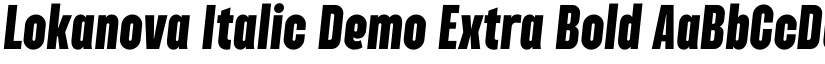 Lokanova Italic Demo Extra Bold font