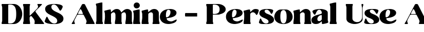 DKS Almine - Personal Use font