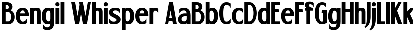 Bengil Whisper font