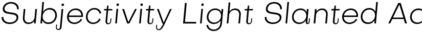 Subjectivity Light Slanted font