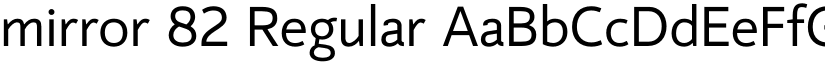 mirror 82 Regular font
