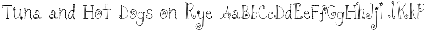 Tuna and Hot Dogs on Rye font