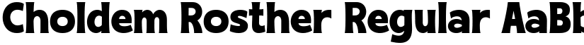 Choldem Rosther Regular font