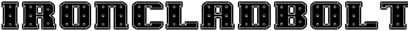 IronCladBoltedRaised font download