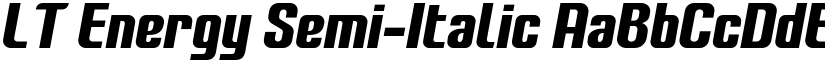 LT Energy Semi-Italic font