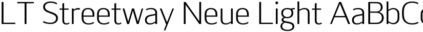 LT Streetway Neue Light font