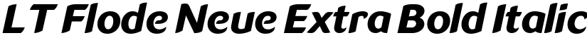 LT Flode Neue Extra Bold Italic font