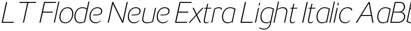 LT Flode Neue Extra Light Italic font