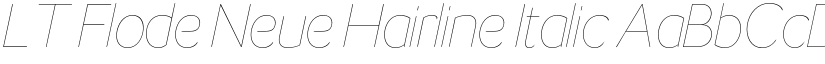 LT Flode Neue Hairline Italic font