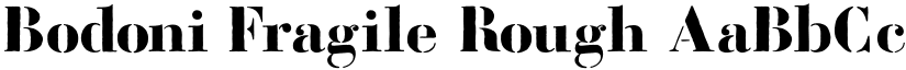 Bodoni Fragile Rough font