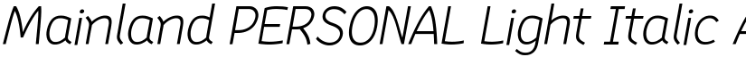 Mainland PERSONAL Light Italic font