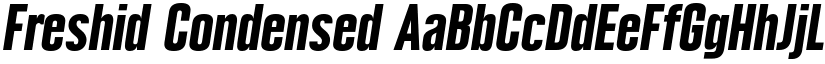 Freshid Condensed font