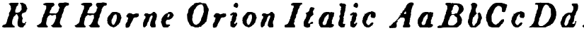 R H Horne Orion Italic font