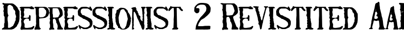 Depressionist 2 Revistited font