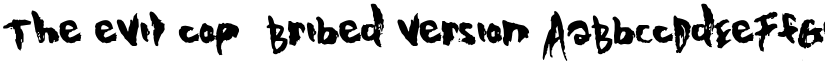 The evil cop - Bribed version font download