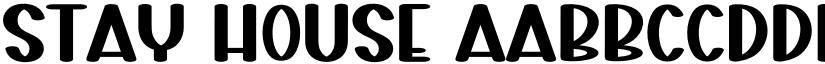 Stay House font