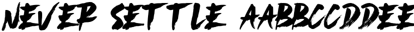 Never Settle font