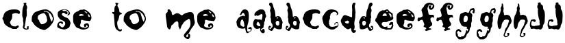 Close to Me font