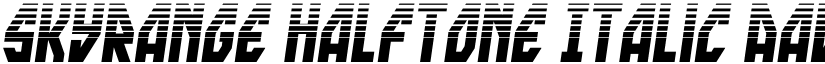 skyrange Halftone Italic font