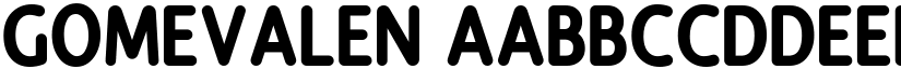 Gomevalen font