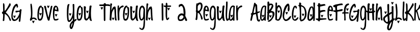 KG Love You Through It 2 Regular font