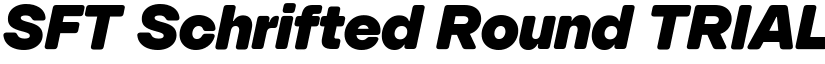 SFT Schrifted Round TRIAL font