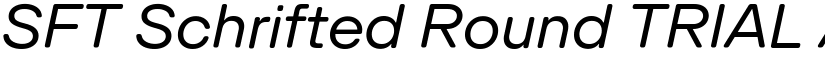 SFT Schrifted Round TRIAL font