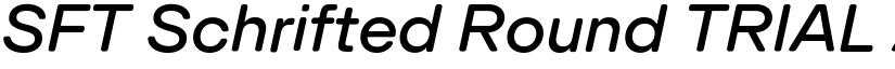 SFT Schrifted Round TRIAL font