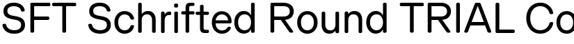 SFT Schrifted Round TRIAL Comp font