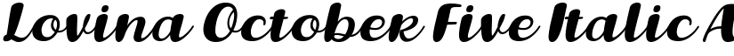 Lovina October Five Italic font