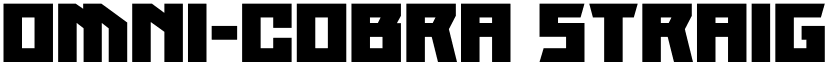 Omni-cobra Straight Wide font