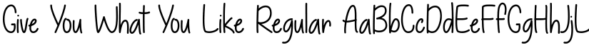 Give You What You Like font download