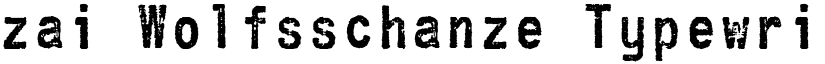 zai Wolfsschanze Typewriter font download